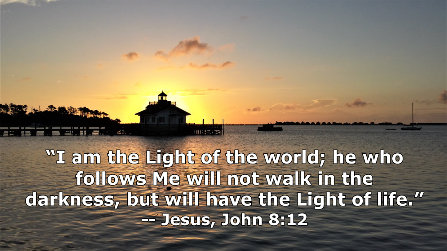 Jesus is the Light of the World – John 8:12 – ScriptureWay – Whitney V.  Myers - ScriptureWay