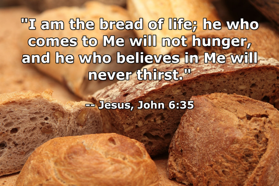 Jesus is the Bread of Life - Pixabay photo with John 6:35