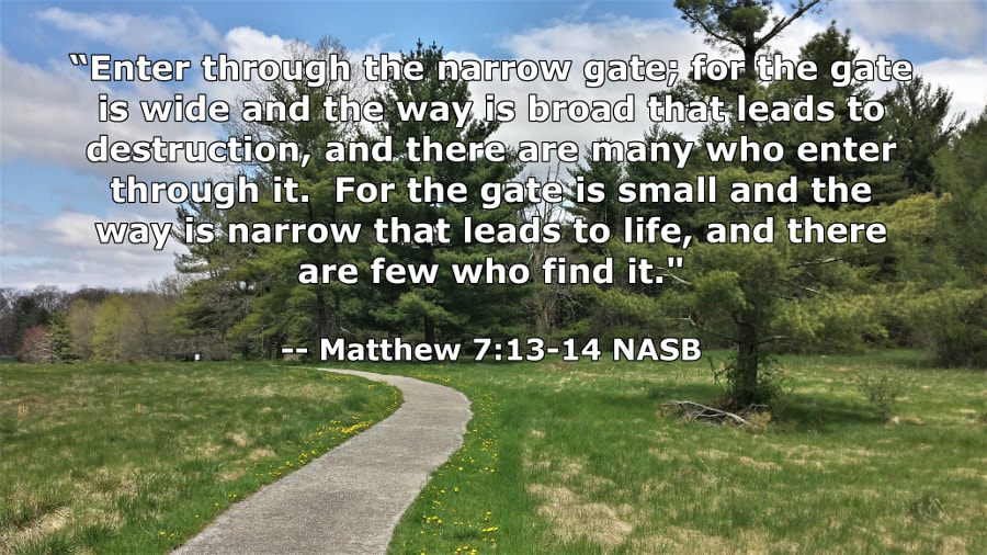 Gettysburg National Military Park Path with Matthew 7:13-14 - Photo by Whitney V. Myers