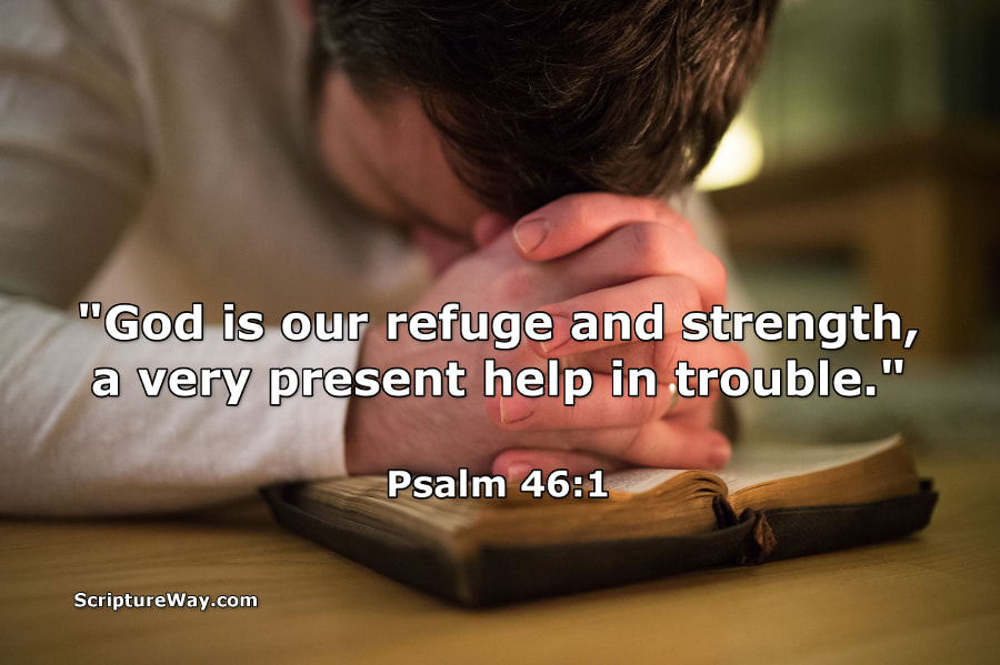 God is Our Refuge and Strength - Psalm 46:1 - 123RF Photo - Used under license