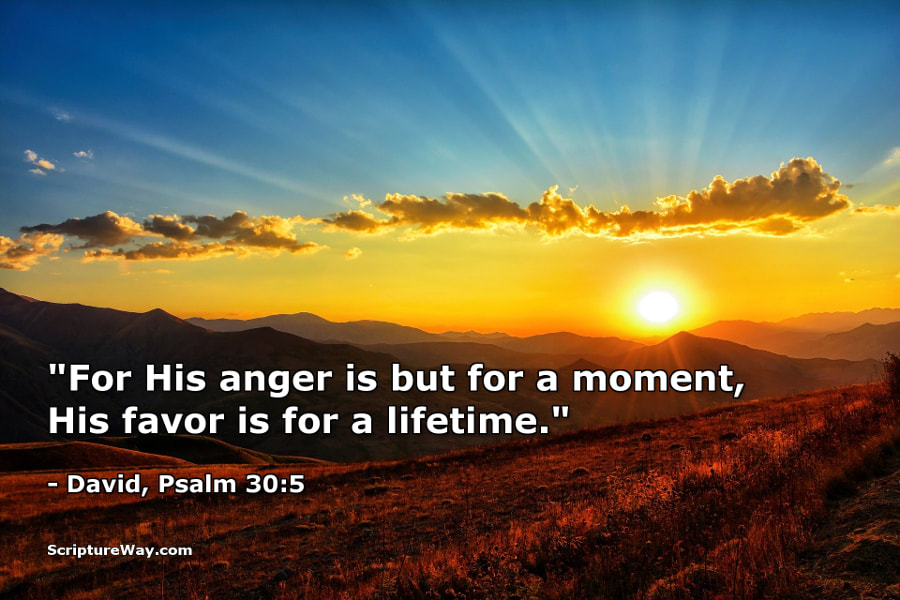 God's Favor is for a Lifetime - Psalm 30:5 - Pixabay photo - Used under license