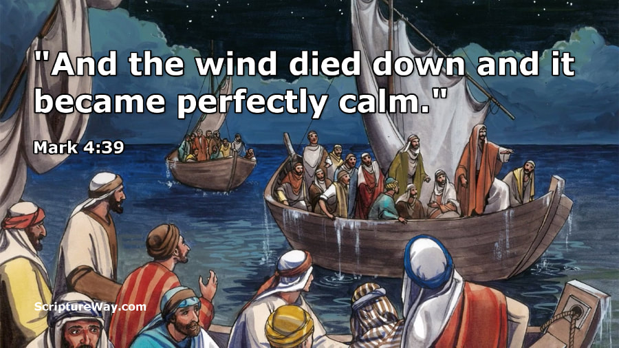 Jesus Calms the Storm - Mark 4:39 - Used by permission - Good News Productions International and College Press Publishing